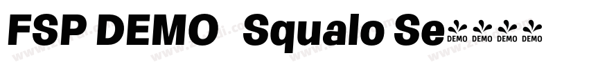 FSP DEMO   Squalo Se字体转换